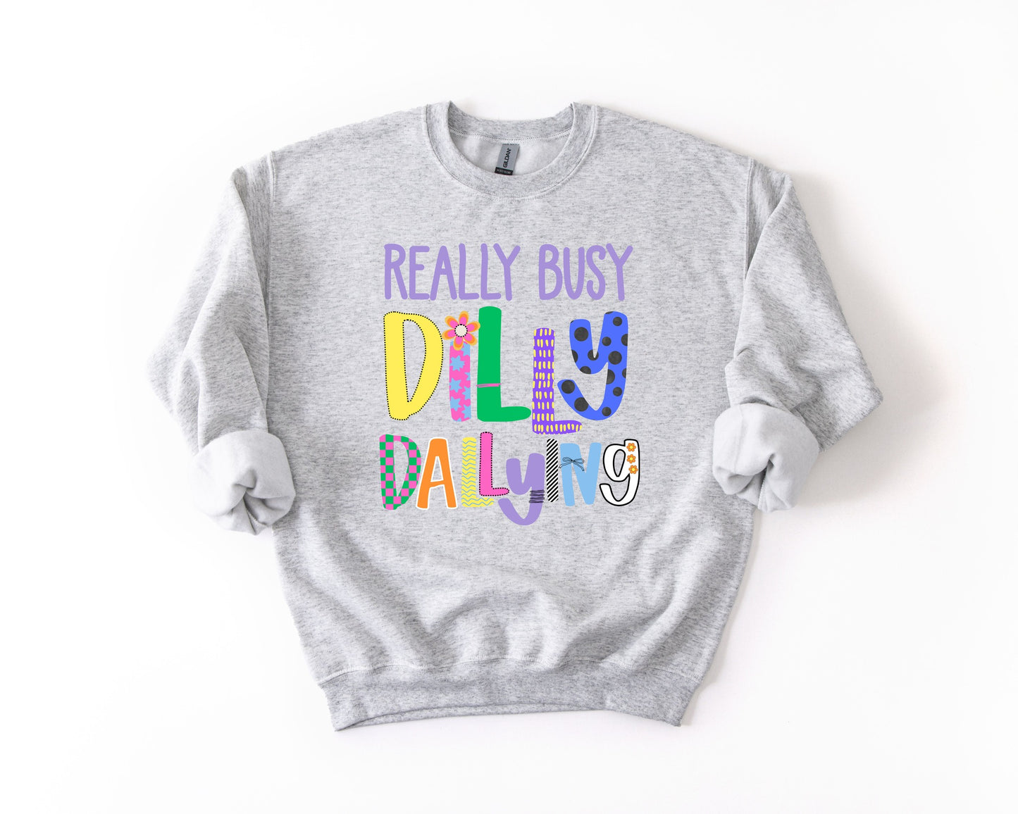 Really busy dilly dallying