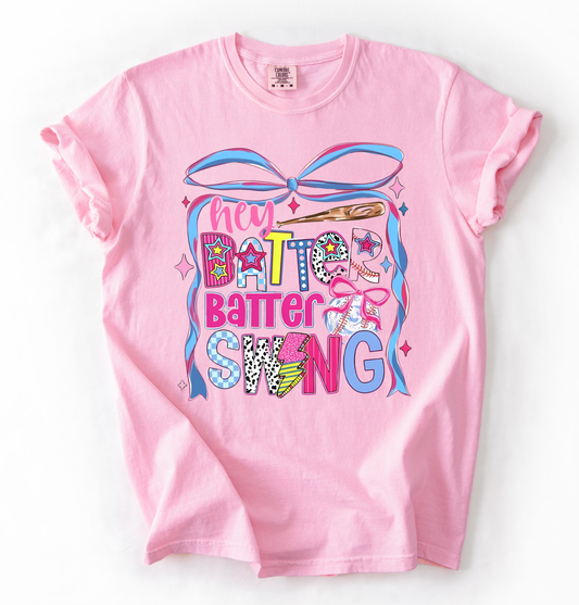 Hey Batter Batter Swing Shirt