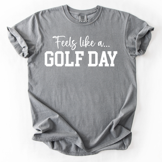 Feels like a Golf Day