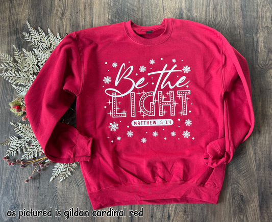 Be the Light Christmas Shirt