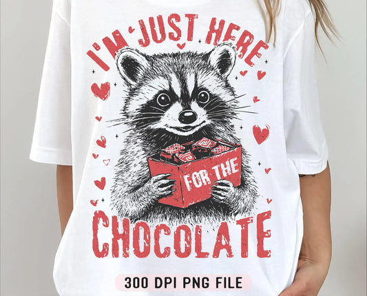 Just here for the Chocolate Racoon Shirt